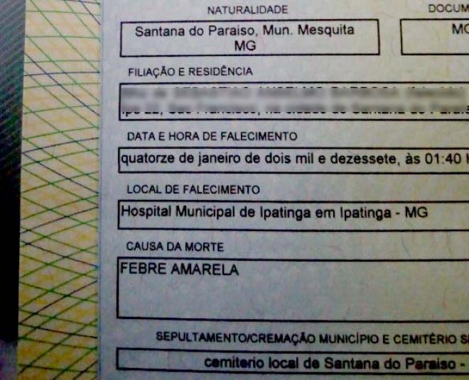 Cópia da Certidão de Óbito entregue à família define a febre amarela como a causa da morte 